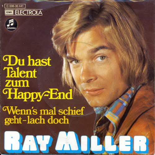 Miller Ray - Du hast Talent zum Happy-End