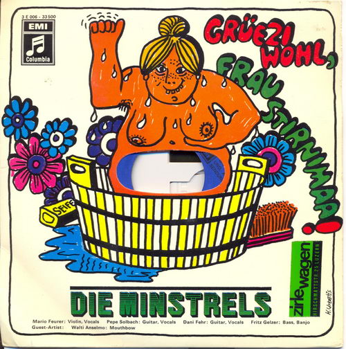 Minstrels - Grzie wohl, Frau Stirnimann (CH-Pressung)