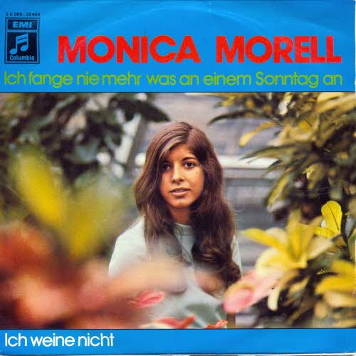 Morell Monica - Ich fange nie mehr was... (schweiz. Pressung)