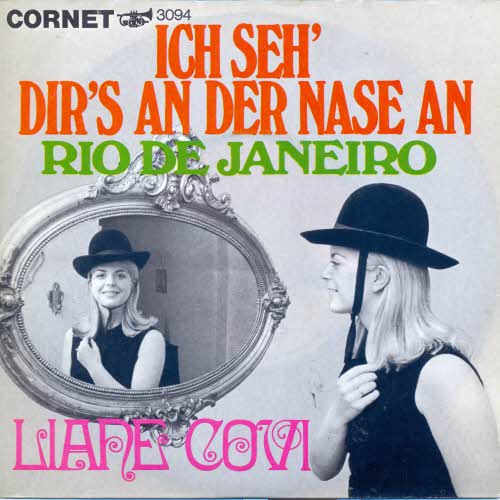 Covi Liane - Ich seh`dir`s an der Nase an