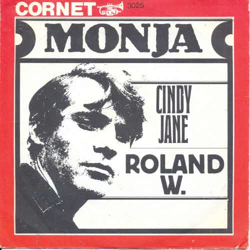 W. Roland - Monja / Cindy Jane