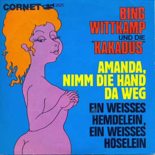 Wittkamp Bing & Kakadus - Amanda, nimm die Hand da weg