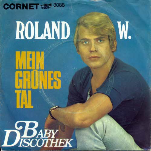 W. Roland - Mein grnes Tal
