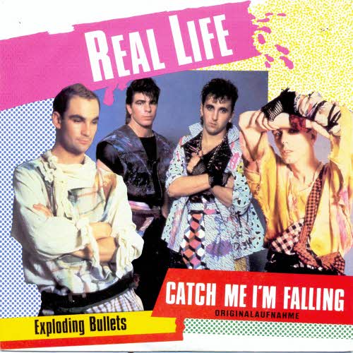 Real Life - Catch me I'm falling