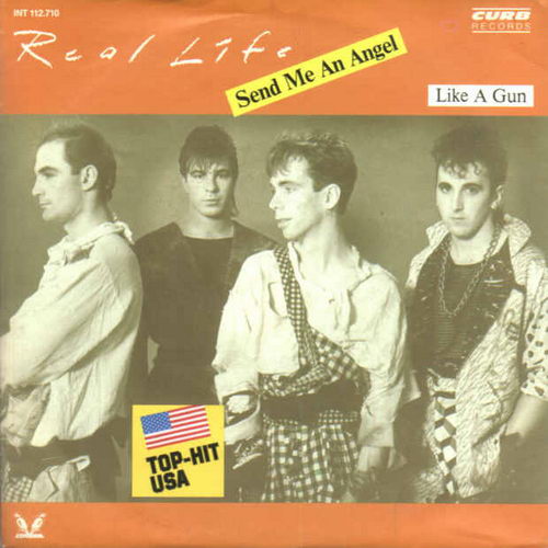 Real Life - Send me an angel