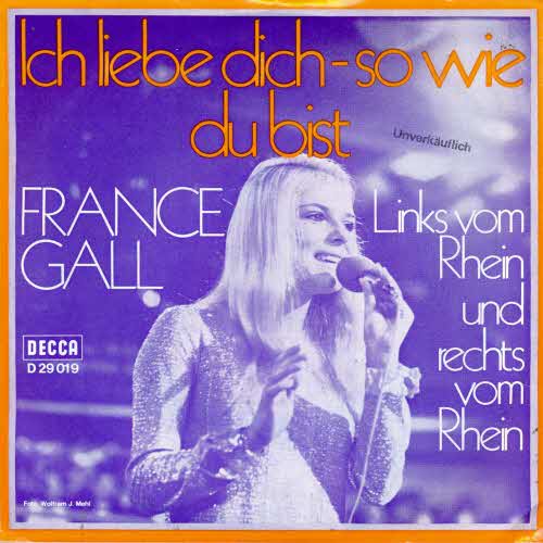 Gall France - Ich liebe dich - so wie du bist