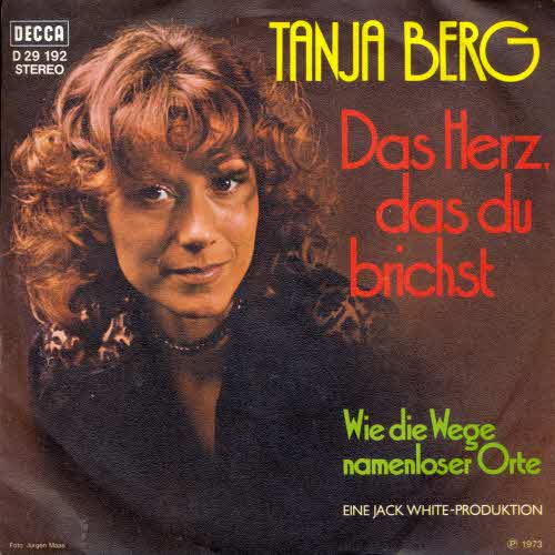 Berg Tanja - Das Herz, das du brichst