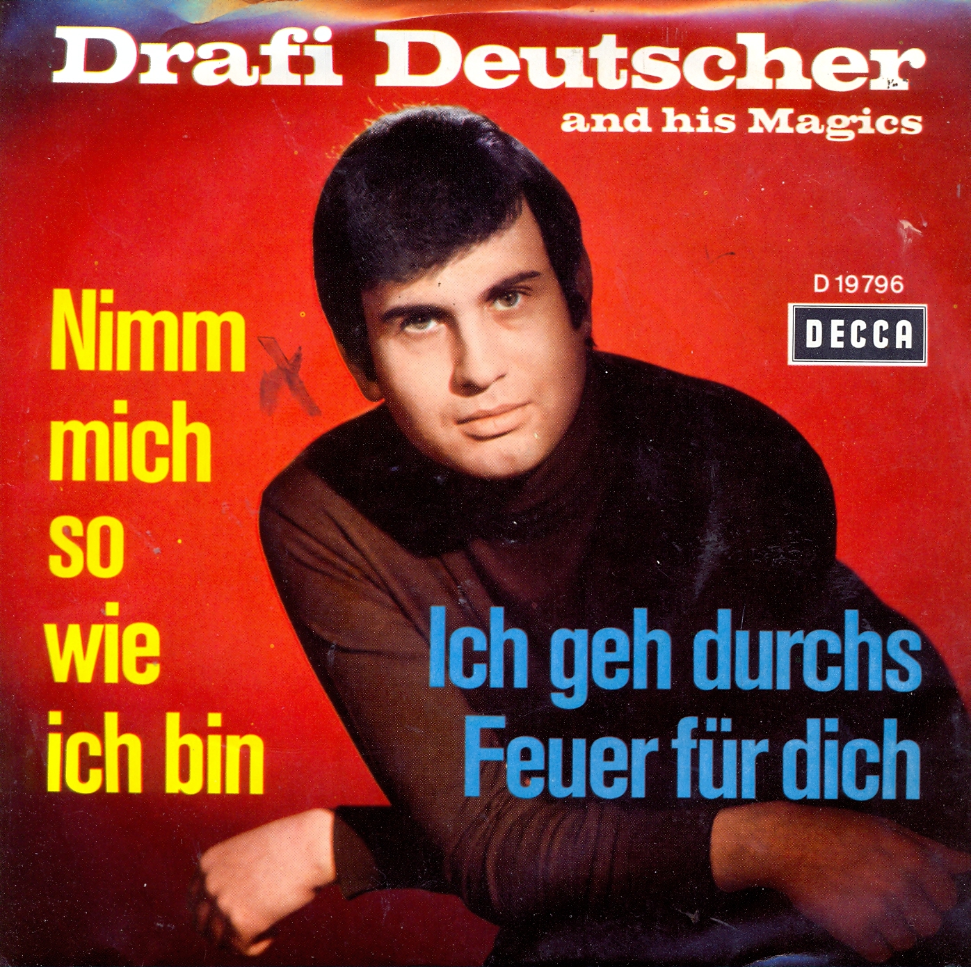 Deutscher Drafi - Nimm mich so wie ich bin