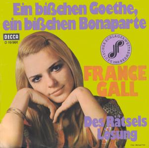 Gall France - Ein bisschen Goethe, ein bisschen Bonaparte