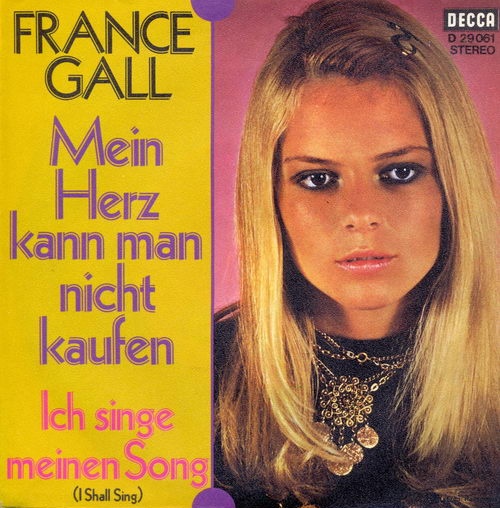 Gall France - Mein Herz kann man nicht kaufen