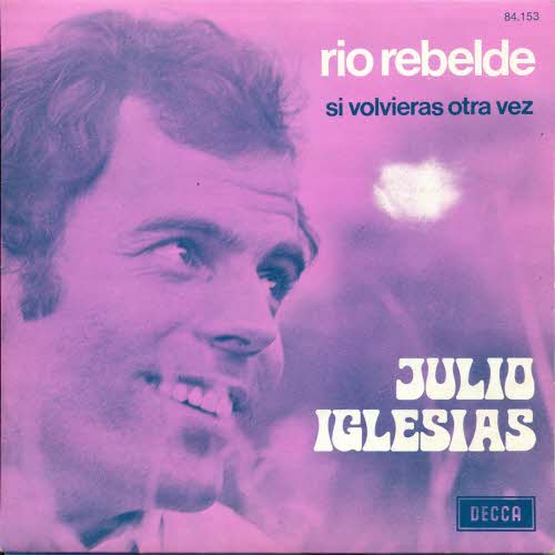 Iglesias Julio - Rio Rebelde (franz. Pressung)