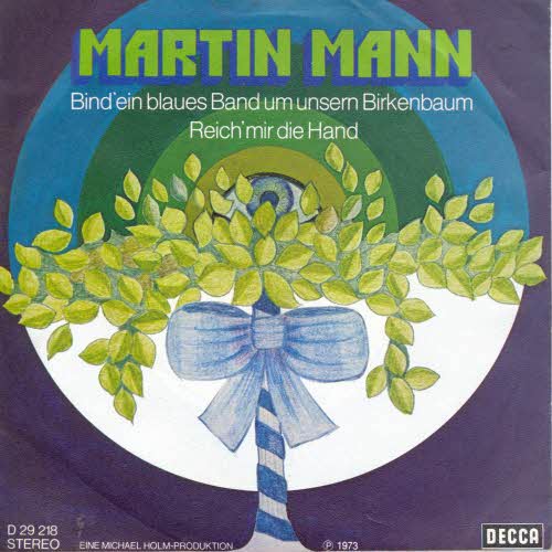 Mann Martin - Bind' ein blaues Band...