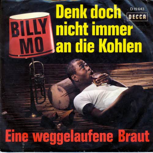Mo Billy - Denk doch nicht immer an die Kohlen