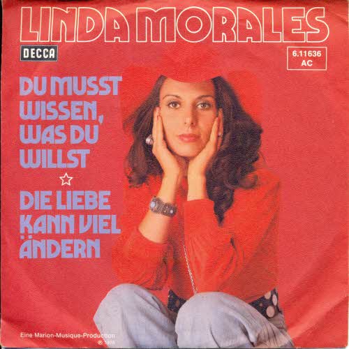 Morales Linda - Du musst wissen, was du willst