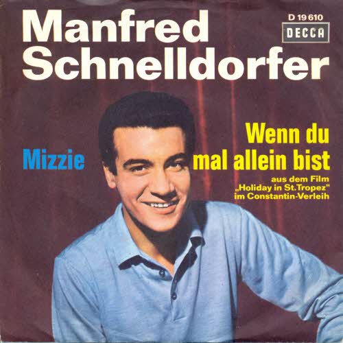 Schnelldorfer Manfred - Wenn du mal allein bist