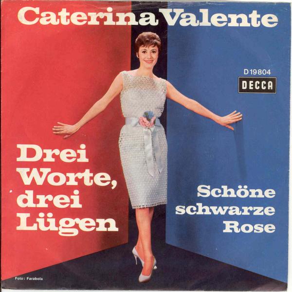 Valente Caterina - Drei Worte, drei Lgen (nur Cover)