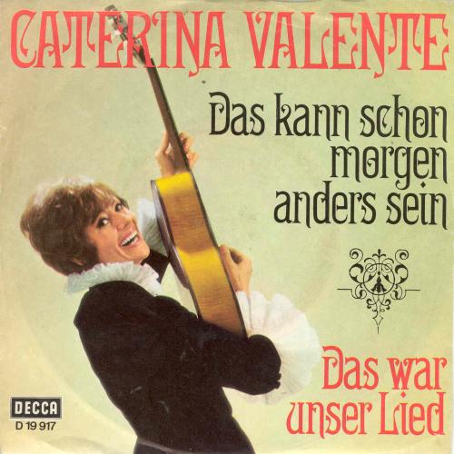 Valente Caterina - Das kann schon morgen anders sein (nur Cover)