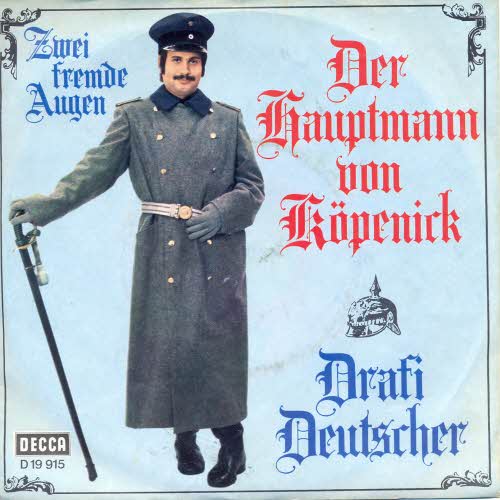 Deutscher Drafi - Der Hauptmann von Köpenick