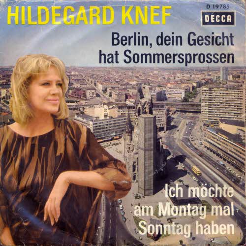 Knef Hildegard - Berlin, dein Gesicht hat Sommersprossen