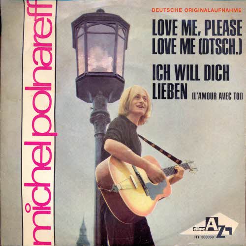 Polnareff Michel - Love me, please love me (deutsch)