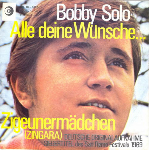 Solo Bobby - Alle deine Wnsche... (schweiz. Pressung)