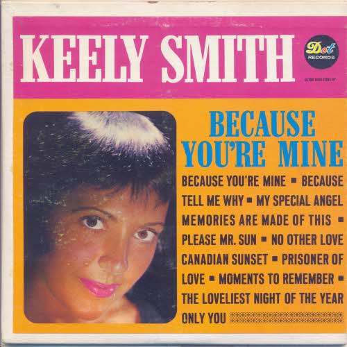 Smith Keely - Because you`re mine  (US-EP)