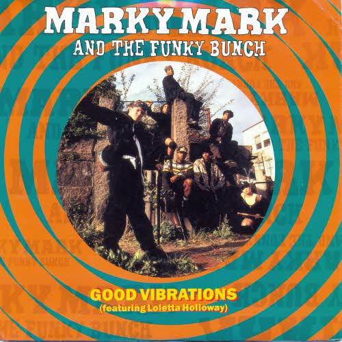 Mark Marky & Funky Bunch - Good vibrations