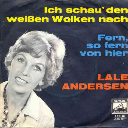 Andersen Lale - Ich schau den weissen Wolken nach