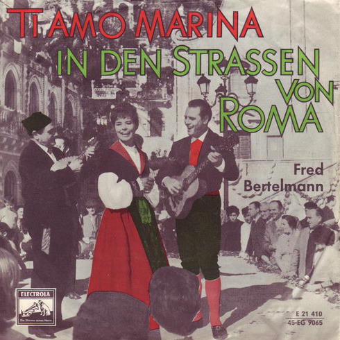 Bertelmann Fred - Ti amo Marina