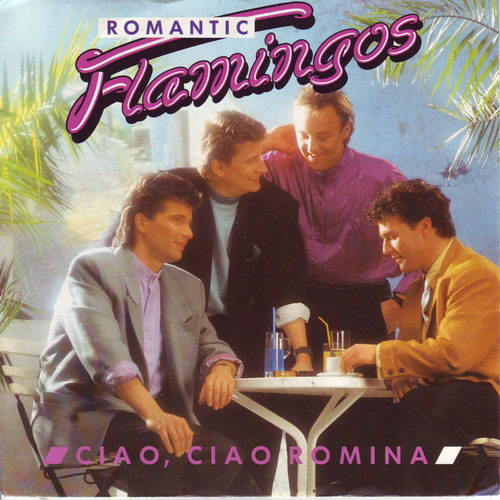 Romantic Flamingos - Ciao, ciao Romina