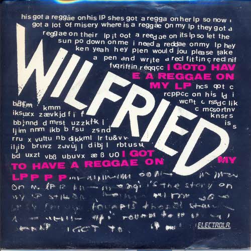 Wilfried - I`ve got to have a reggae on my LP