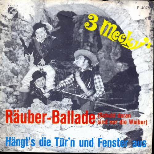 3 Mecky's - Räuber-Ballade