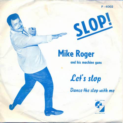 Roger Mike - Let`s slop