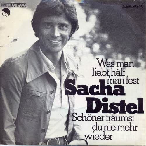 Distel Sacha - Was man liebt, hlt man fest