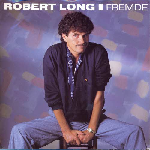 Long Robert - Fremde