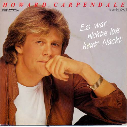 Carpendale Howard - Es war nichts los heut' nacht (nur Cover)