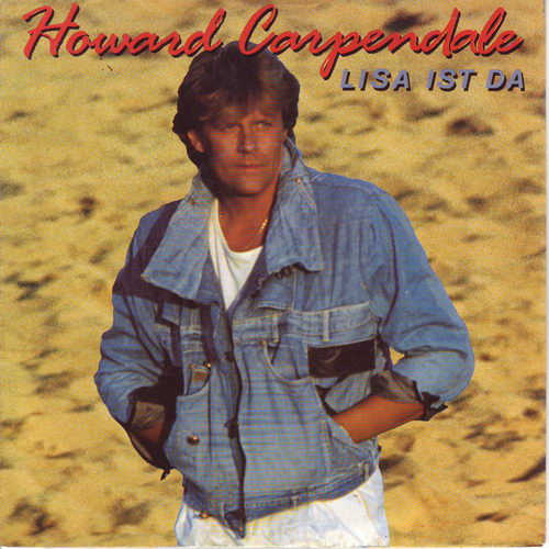 Carpendale Howard - Lisa ist da