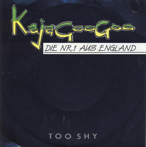 Kajagoogoo - Too shy