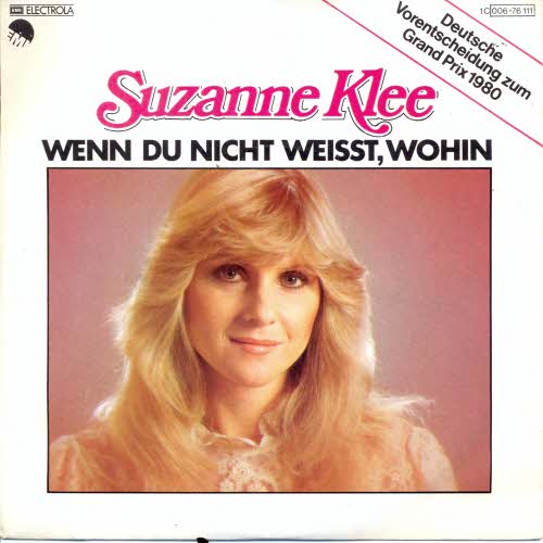 Klee Suzanne - Wenn du nicht weisst, wohin