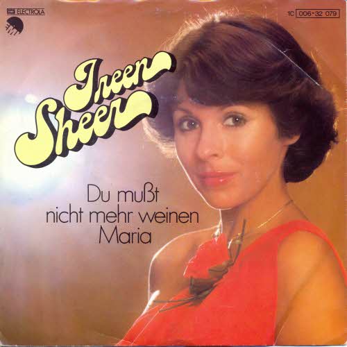 Sheer Ireen - Du musst nicht mehr weinen Maria