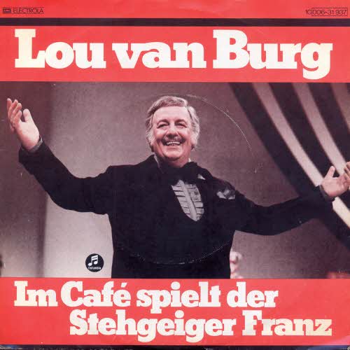 van Burg Lou - Im Caf spielt der Stehgeiger Franz