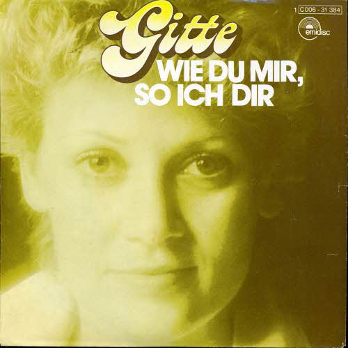 Gitte - Wie du mir, so ich dir