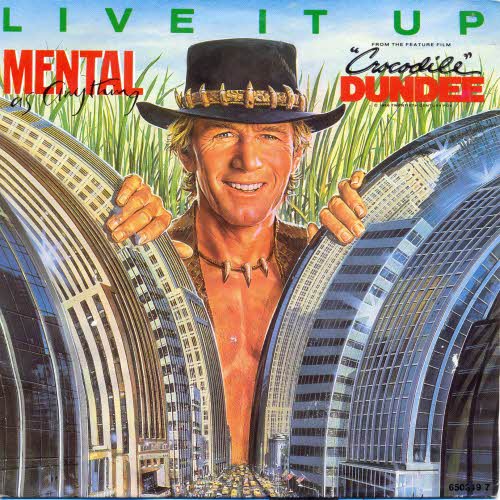 Mental as Anything - Live it up (RI-Crocodile Dundee)