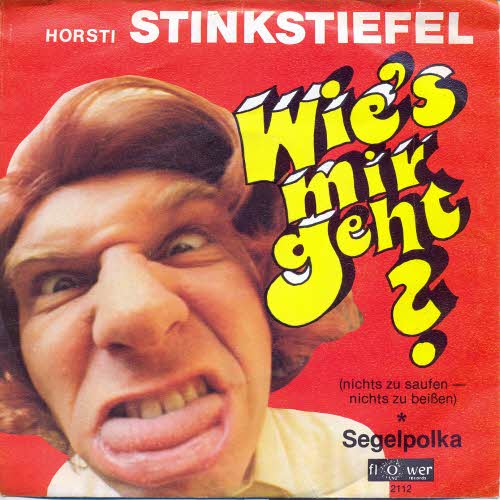 Stinkstiefel Horsti - #Wie`s mir geht?