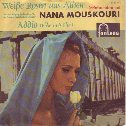 Mouskouri Nana - Weisse Rosen aus Athen