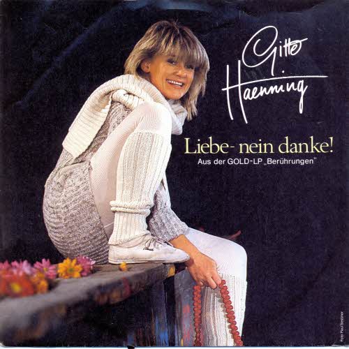 Gitte (Haenning) - Liebe - nein danke