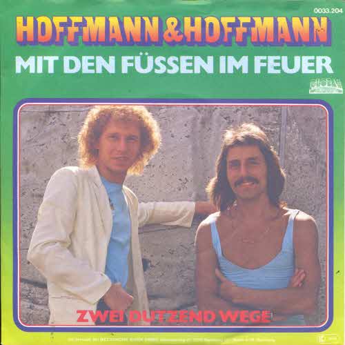 Hoffmann & Hoffmann - Mit den Fssen im Feuer