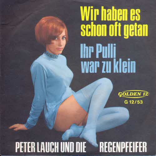 Lauch Peter & Regenpfeifer - Wir haben es schon oft...(nur Cover