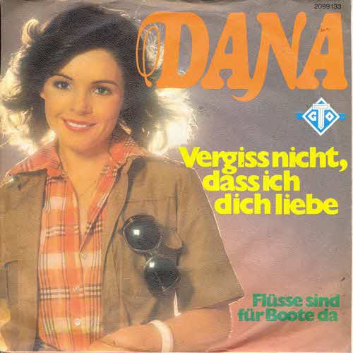 Dana - Vergiss nicht, dass ich dich liebe