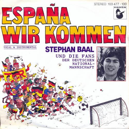 Baal Stephan & Fans - Espana, wir kommen